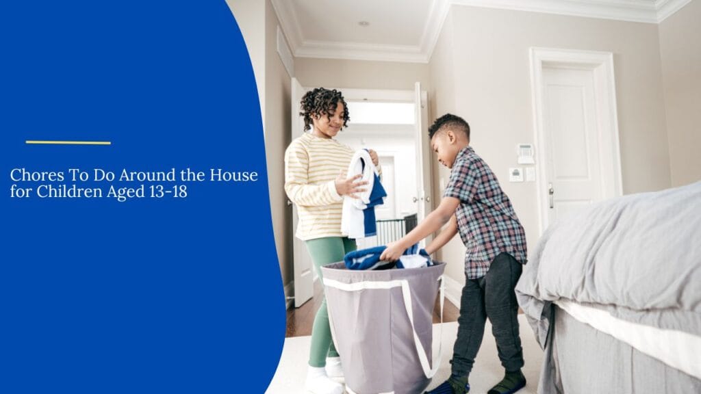 Assigning Chores to Teenagers