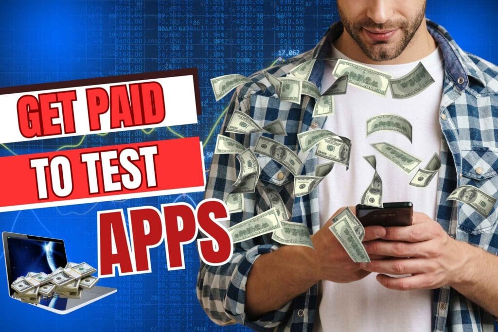 Earn $10 to $150 by testing new apps before they launch